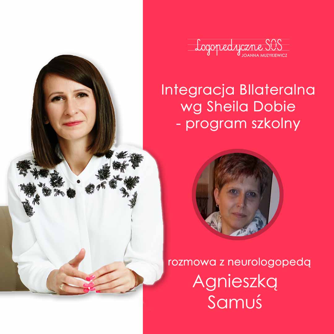 Agnieszka Samuś Integracja Bilateralna