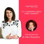 Co warto wiedzieć o wędzidełku - Mira Rządzka i Joanna Muzykiewicz