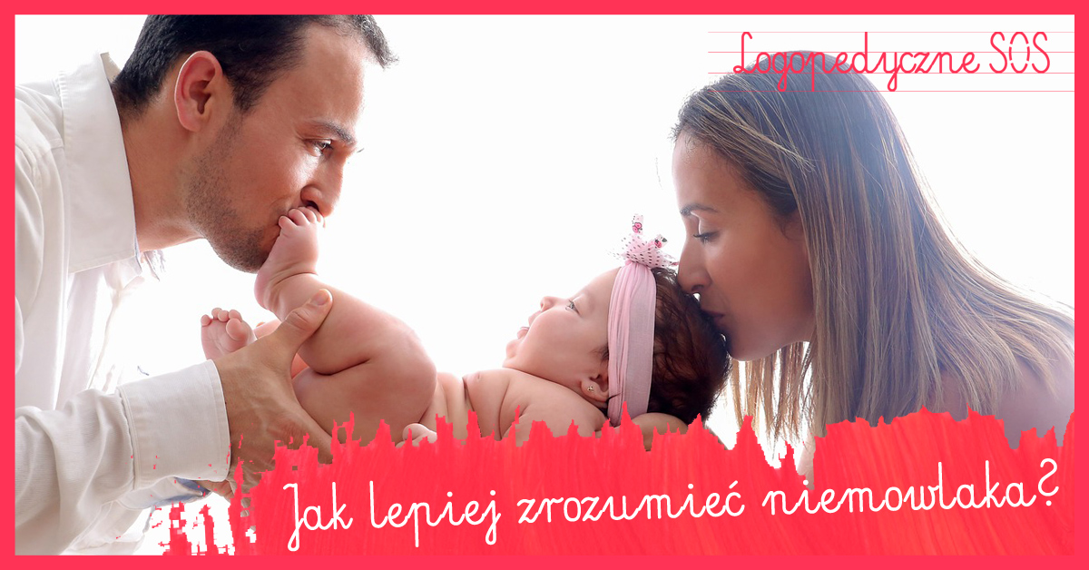 jak lepiej zrozumieć niemowlaka