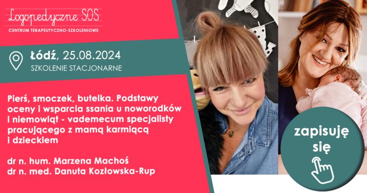 Pierś, smoczek, butelka. Podstawy oceny i wsparcia ssania u noworodków i niemowląt - vademecum specjalisty pracującego z mamą karmiącą i dzieckiem - dr n. hum. Marzena Machoś dr n. med. Danuta Kozłowska-Rup - LogopedyczneSOS