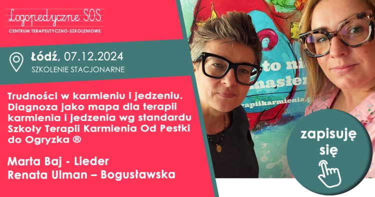 Trudności w karmieniu i jedzeniu. Diagnoza jako mapa dla terapii karmienia i jedzenia wg standardu Szkoły Terapii Karmienia Od Pestki do Ogryzka ® - Marta Baj - Lieder, Renata Ulman – Bogusławska - LogopedyczneSOS