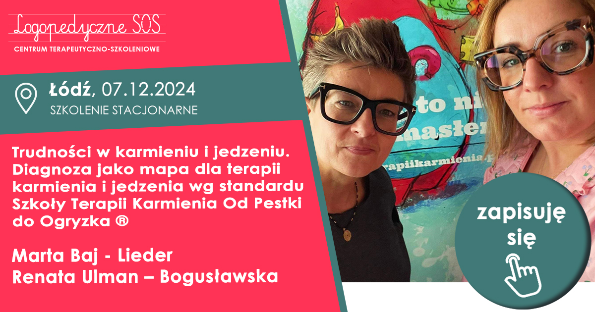 Trudności w karmieniu i jedzeniu. Diagnoza jako mapa dla terapii karmienia i jedzenia wg standardu Szkoły Terapii Karmienia Od Pestki do Ogryzka ® - Marta Baj - Lieder, Renata Ulman – Bogusławska - LogopedyczneSOS