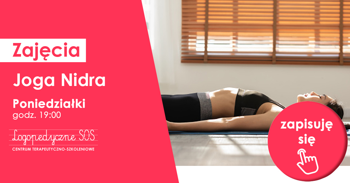 Zajęcia w LogopedyczneSOS - Joga Nidra - Joanna Marecka