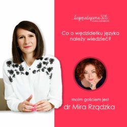 Co warto wiedzieć o wędzidełku - Mira Rządzka i Joanna Muzykiewicz